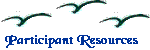 Participant Resources